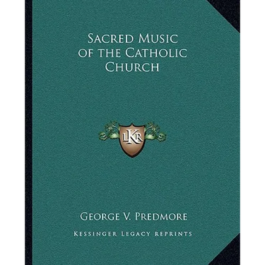 Sacred Music of the Catholic Church