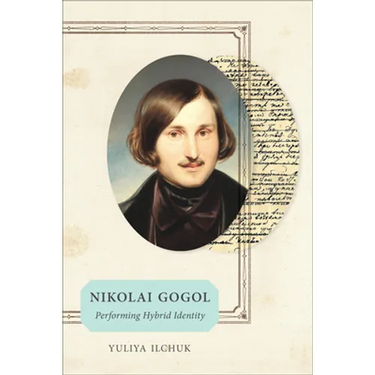 Nikolai Gogol: Performing Hybrid Identity