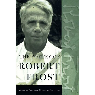 The Poetry of Robert Frost: The Collected Poems, Complete and Unabridged