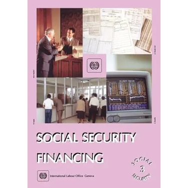 Social security financing (Social Security Vol. III)