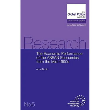 The Economic Performance of the ASEAN Economies from the Mid-1990s