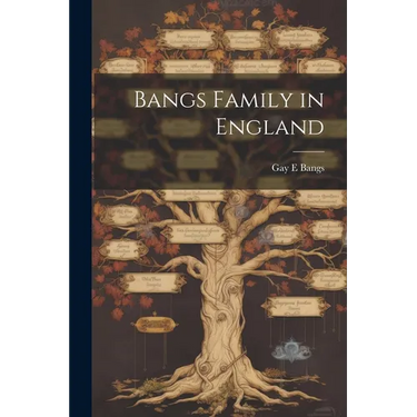 Bangs Family in England