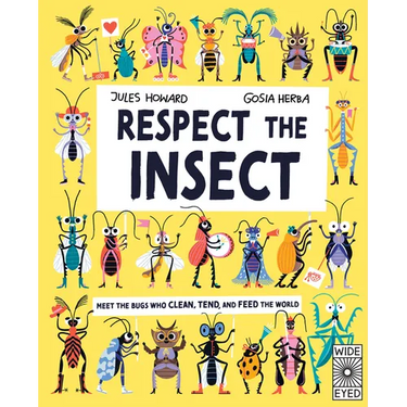 Respect the Insect