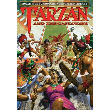 Tarzan and the Castaways: Edgar Rice Burroughs Authorized Library