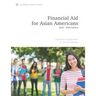 Financial Aid for Asian Americans: 2020-22 Edition