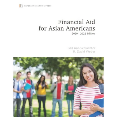 Financial Aid for Asian Americans: 2020-22 Edition