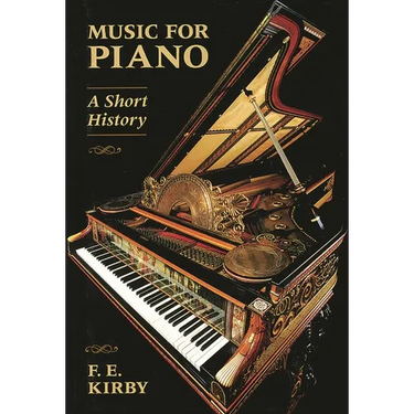 Music for Piano: A Short History