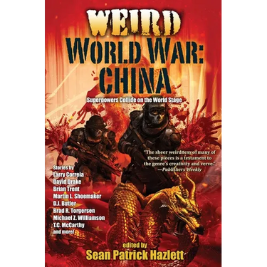 Weird World War: China