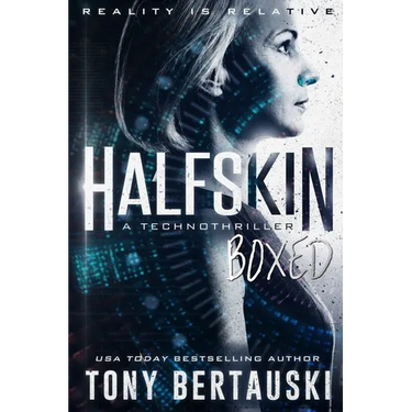 Halfskin Boxed: A Technothriller