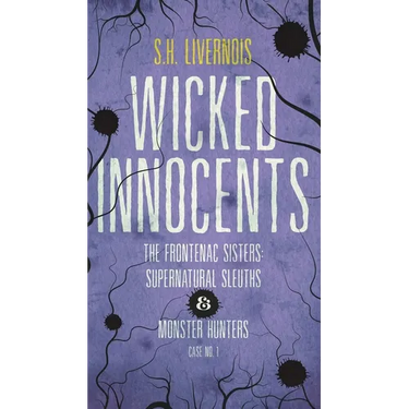 Wicked Innocents: Case No. 1