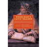 Wheelock's Latin Reader, 2nd Edition: Selections from Latin Literature