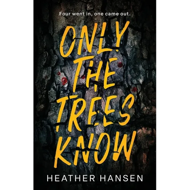 Only The Trees Know
