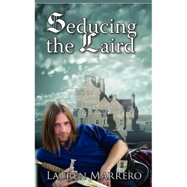 Seducing the Laird