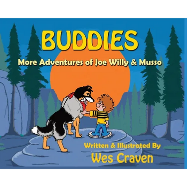 Buddies: More Adventures of Joe Willy and Musso