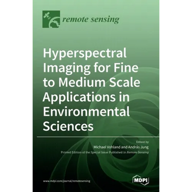 Hyperspectral Imaging for Fine to Medium Scale Applications in Environmental Sciences