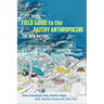 Field Guide to the Patchy Anthropocene: The New Nature