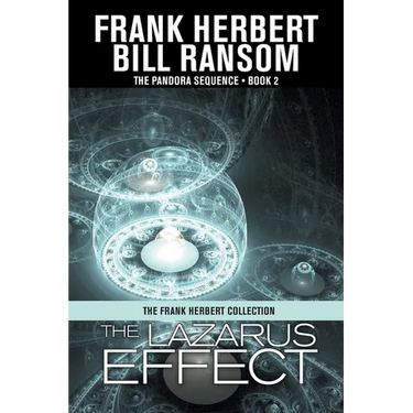 The Lazarus Effect: Pandora Sequence Volume 2