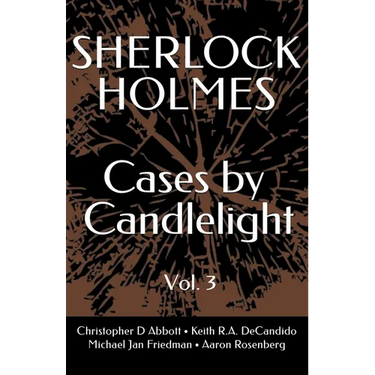 SHERLOCK HOLMES Cases By Candlelight (Vol. 3)