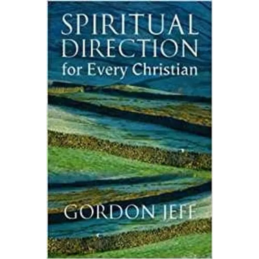 Spiritual Direction for Every Christian