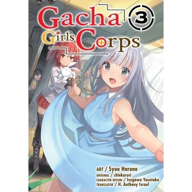 Gacha Girls Corps Vol. 3 (Manga)