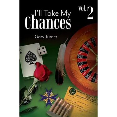 I'll Take My Chances: Volume 2