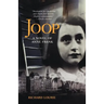 Joop: A Novel of Anne Frank