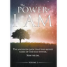 The Power of I AM - Volume 2: 1st Hardcover Edition
