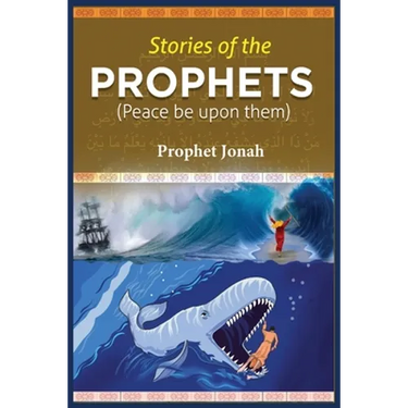 Stories of the Prophets: Prophet Jonah