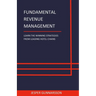 Fundamental Revenue Management: Learn the winning strategies from leading hotel chains