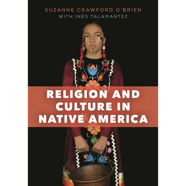 Religion and Culture in Native America