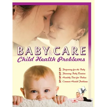 Baby Care & Child Health Problems