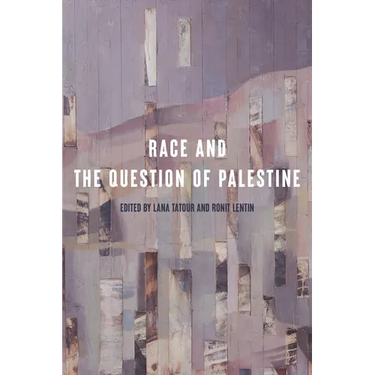 Race and the Question of Palestine