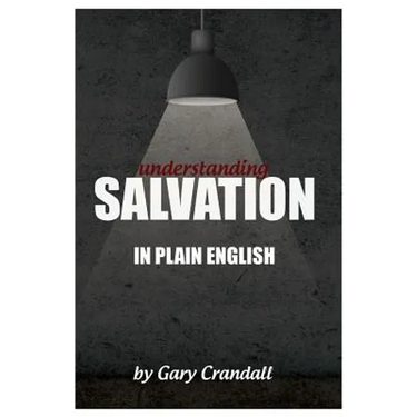 Understanding SALVATION in Plain English