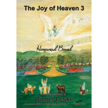 The Joy of Heaven 3: Homeward Bound