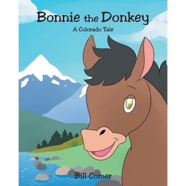 Bonnie the Donkey: A Colorado Tale
