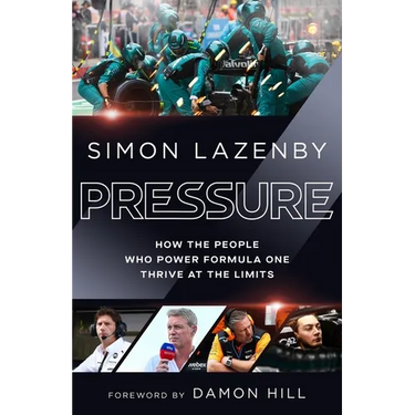 Pressure: How the People Who Power Formula One Thrive at the Limits