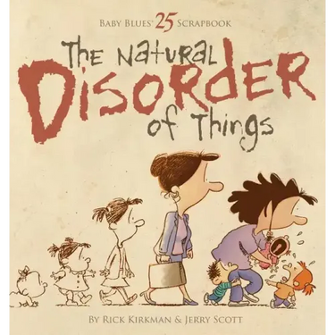 The Natural Disorder of Things