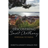 Discovering Saint Anthony: Portugal to Padua