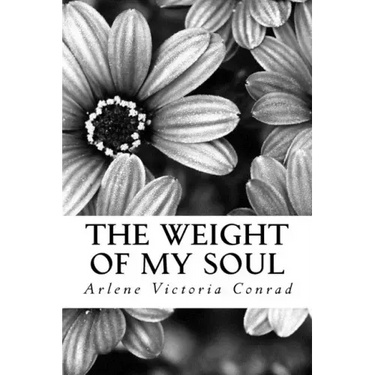 The Weight of my Soul