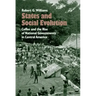 States and Social Evolution: Coffee and the Rise of National Governments in Central America
