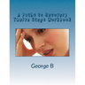 A Paths to Recovery Twelve Steps Workbook: for Families and Friends of Alcoholics
