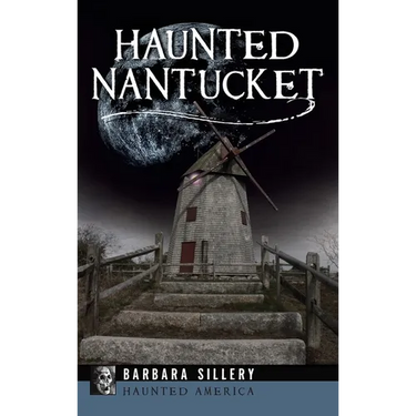 Haunted Nantucket