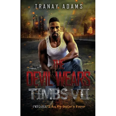 The Devil Wears Timbs 7: I Am My Sister's Keeper