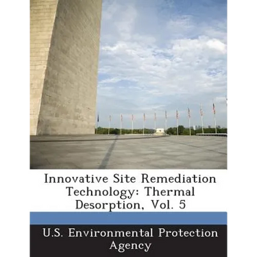 Innovative Site Remediation Technology: Thermal Desorption, Vol. 5