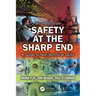 Safety at the Sharp End: A Guide to Non-Technical Skills