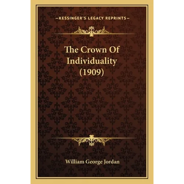 The Crown Of Individuality (1909)