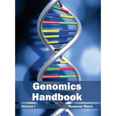 Genomics Handbook: Volume I