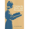 Caring for Books and Documents