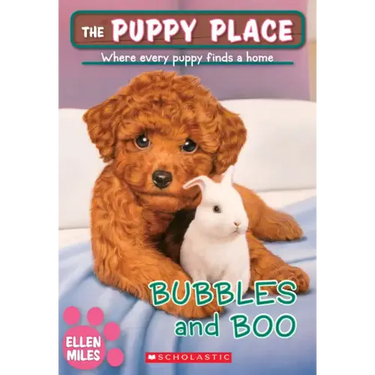 Bubbles and Boo (the Puppy Place #44): Volume 44