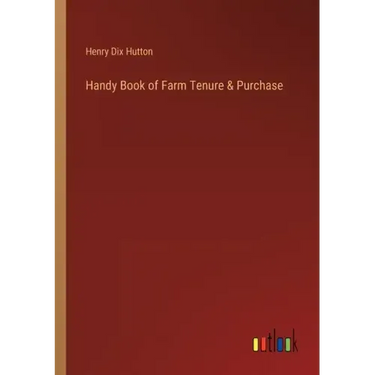 Handy Book of Farm Tenure & Purchase